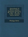 Cover: Worterbuch Zu Martin Luthers Deutschen Schriften - Nabu Press