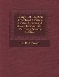 Enlarge image Cover: Design of Electric Overhead Cranes - Nabu Press