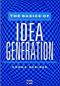 Enlarge image Cover: The Basics of Idea Generation - Quality Resources