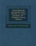 Cover: Remembering Postmodernism - Nabu Press