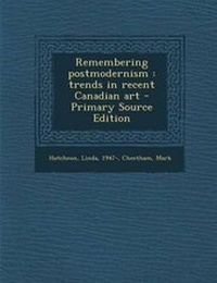 Enlarge image Cover: Remembering Postmodernism - Nabu Press