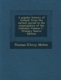 Cover: A Popular History of Ireland - Nabu Press