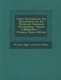 Enlarge image Cover: Codex Escurialensis - Nabu Press