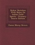 Cover: Shikar Sketches - Nabu Press