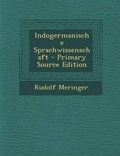 Cover: Indogermanische Sprachwissenschaft - Primary Source Edition - Nabu Press