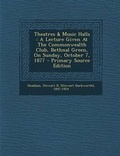 Cover: Theatres & Music Halls - Nabu Press