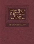 Cover: Madame Sherry - Nabu Press