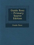 Cover: Guido Reni - Primary Source Edition - Nabu Press