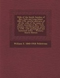 Cover: Wills of the Smith Families of New York and Long Island, 1664-1794 - Nabu Press
