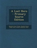 Cover: A Lost Hero - Primary Source Edition - Nabu Press