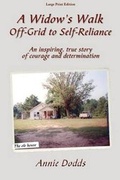 Cover: A Widow's Walk Off-Grid to Self-Reliance - Mason Marshall Press