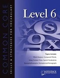 Cover: Common Core Skills & Strategies for Vocabulary Level 6 - Saddleback Educational Publishing, Inc.