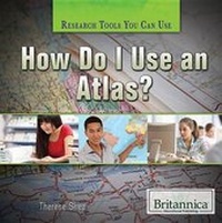 Enlarge image Cover: How Do I Use an Atlas? - Rosen Education Service