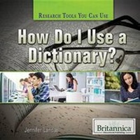Enlarge image Cover: How Do I Use a Dictionary? - Rosen Education Service