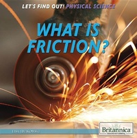 Enlarge image Cover: What Is Friction? - Rosen Education Service