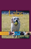 Cover: What Labs Love - Howell Books