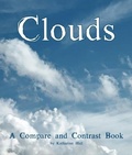 Cover: Clouds: A Compare and Contrast Book - Arbordale Publishing