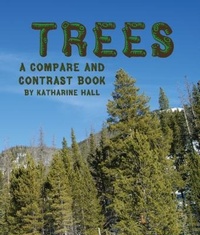 Enlarge image Cover: Trees: A Compare and Contrast Book - Arbordale Publishing
