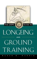 Cover: The Uspc Guide to Longeing and Ground Training - Howell Books