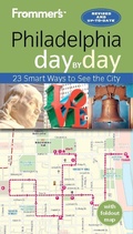 Cover: Frommer's Philadelphia day by day - Frommermedia