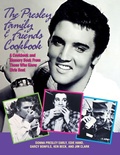 Cover: The Presley Family & Friends Cookbook - Cumberland House Publishing,US
