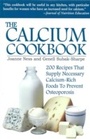 Cover: The Calcium Cookbook - M. Evans & Company