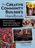 Cover: The Creative Community Builder's Handbook - Turner Publishing Company