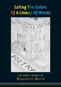 Cover: Eating the Colors of a Lineup of Words - Station Hill Press,U.S.