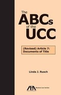 Cover: The Abcs of the Ucc: Article 7 - American Bar Association