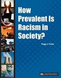 Cover: How Prevalent Is Racism in Society? - Referencepoint Press