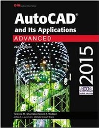 Enlarge image Cover: AutoCAD and Its Applications Advanced 2015 - Goodheart-Wilcox Publisher