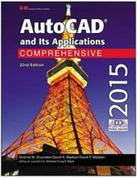Enlarge image Cover: AutoCAD and Its Applications Comprehensive 2015 - Goodheart-Wilcox Publisher