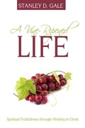 Cover: A Vine-Ripened Life - Reformation Heritage Books