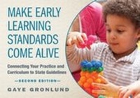Enlarge image Cover: Make Early Learning Standards Come Alive - Redleaf Press