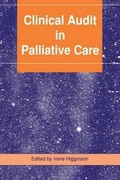 Cover: Clinical Audit in Palliative Care - Radcliffe Publishing Ltd