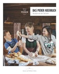 Cover: Das Pierer Kochbuch - Rezepte von der Teichalm - Independent Publishing Network