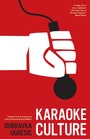 Cover: Karaoke Culture - Open Letter Books