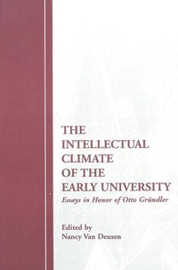 Enlarge image Cover: The Intellectual Climate of the Early University - Medieval Institute Publications