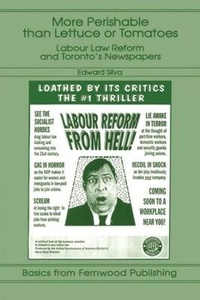 Bild: More Perishable than Lettuce or Tomatoes - Fernwood Publishing Co Ltd