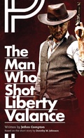 Cover: The Man Who Shot Liberty Valance - Oberon Books Ltd
