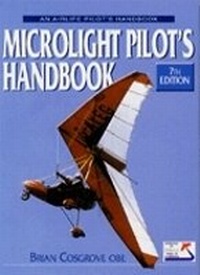Enlarge image Cover: Microlight Pilot's Handbook: 7th Edition - The Crowood Press Ltd