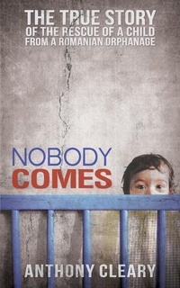 Enlarge image Cover: Nobody Comes - Crux Publishing
