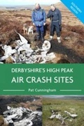 Cover: Derbyshire's High Peak Air Crash Sites - Southern Region - DB Publishing