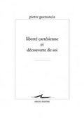 Cover: Liberte Cartesienne Et Decouverte de Soi - Encre Marine