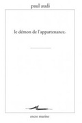 Cover: Le Demon de l'Appartenance - Encre Marine