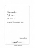Cover: Democrite, Epicure, Lucrece - Encre Marine