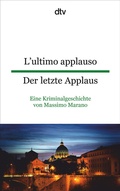 Cover: L'ultimo applauso Der letzte Applaus - dtv