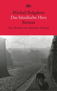 Abbildung von: Das hündische Herz - dtv