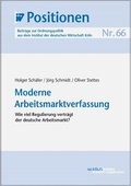 Cover: Moderne Arbeitsmarktverfassung - IW Medien