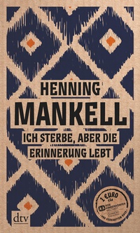 Abbildung von: Ich sterbe, aber die Erinnerung lebt - dtv